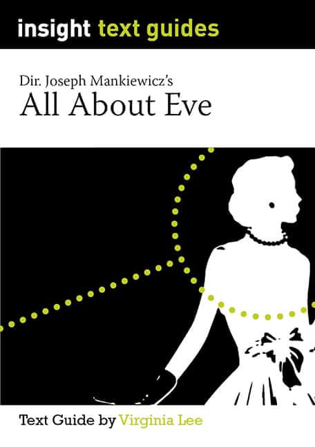 All About Eve - Insight