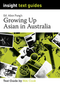 Growing Up Asian in Australia – Insight Text Guide