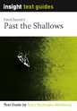 Past the Shallows - Insight