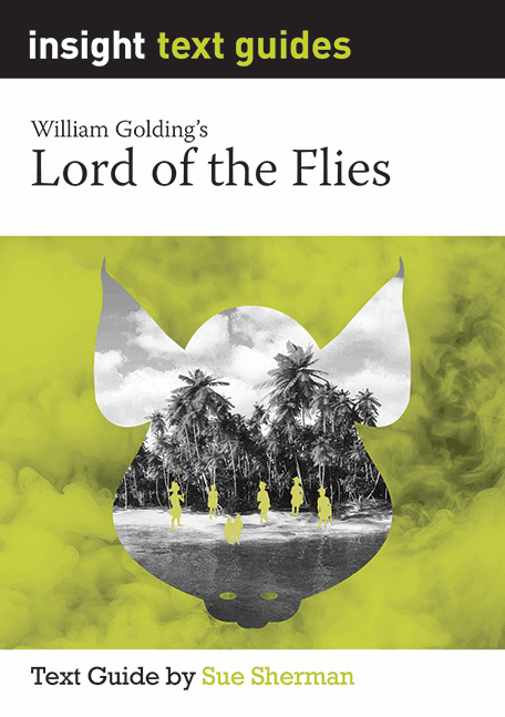 Lord of the Flies - Insight text guide