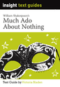 Much Ado About Nothing - William Shakespeare - Insight