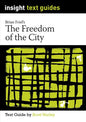 The Freedom of the City - Insight