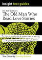 The Old Man Who Read Love Stories - Insight
