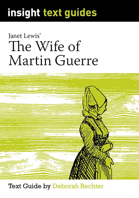 Insight -  The Wife of Martin Guerre