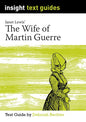 Insight -  The Wife of Martin Guerre