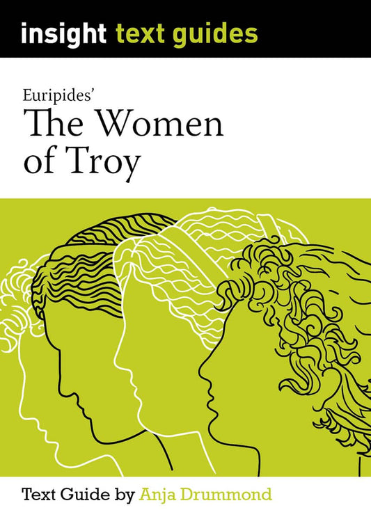 Insight - The Women of Troy