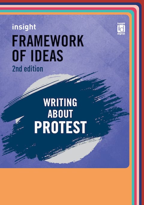 Framework of Ideas: Writing about protest 2nd edition – For 2026
