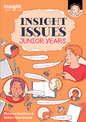Insight Issues Junior Years (Y7- 8)