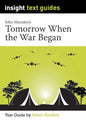 Tomorrow, When the War Began – Insight Text Guide