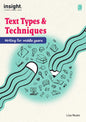 Text Types and Techniques: Writing for middle years (Digital)