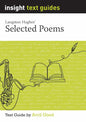 Selected Poems – Langston Hughes – Insight Text Guide