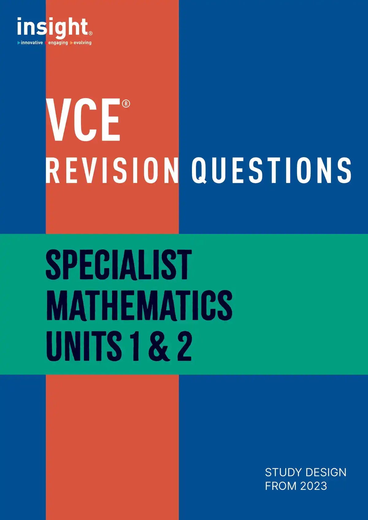 VCE Revision Questions – Specialist Mathematics Units 1 & 2 (digital only)