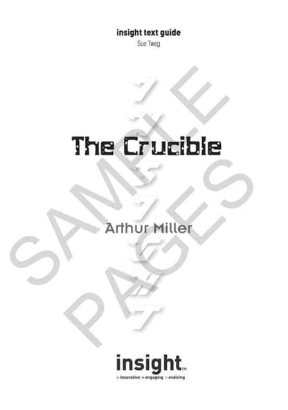 Insight - The Crucible