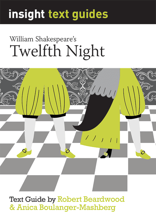 Twelfth Night – Insight Text Guide