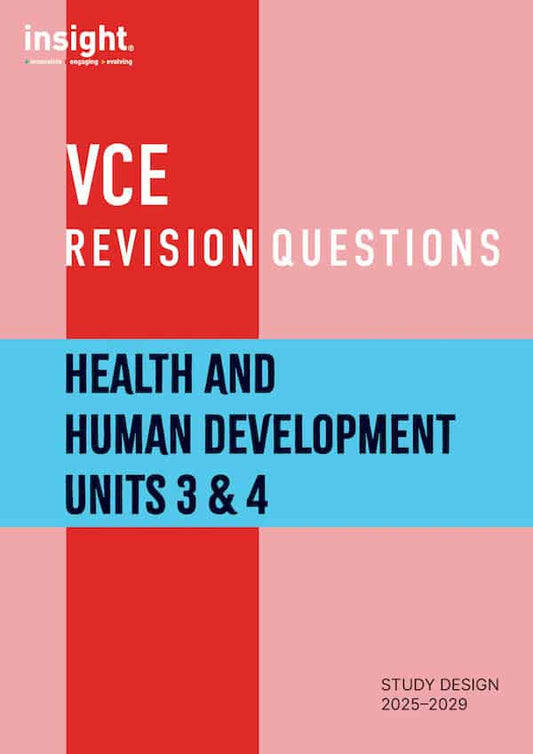 VCE Revision Questions - Health and Human Development units 3&4 Revision Questions