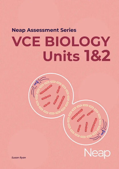 Neap Assessment Series: Biology Units 3&4