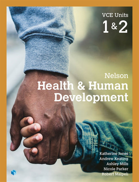 Nelson Health & Human Development VCE Units 1 & 2 Student Book with 4 Access Codes