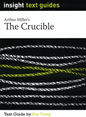 Insight - The Crucible