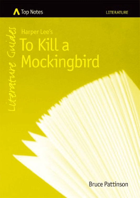 Top Notes - To Kill a Mockingbird