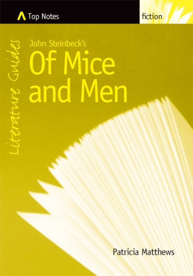 Top Notes - Of Mice and Men