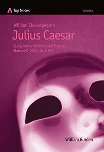 Top Notes - William Shakespeare's Julius Caesar