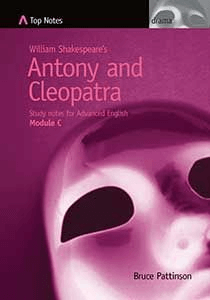 Antony and Cleopatra - Top Notes