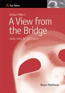 Top Notes - A View from the Bridge