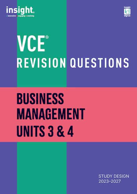 VCE Revision Questions – Business Management Units 3 & 4