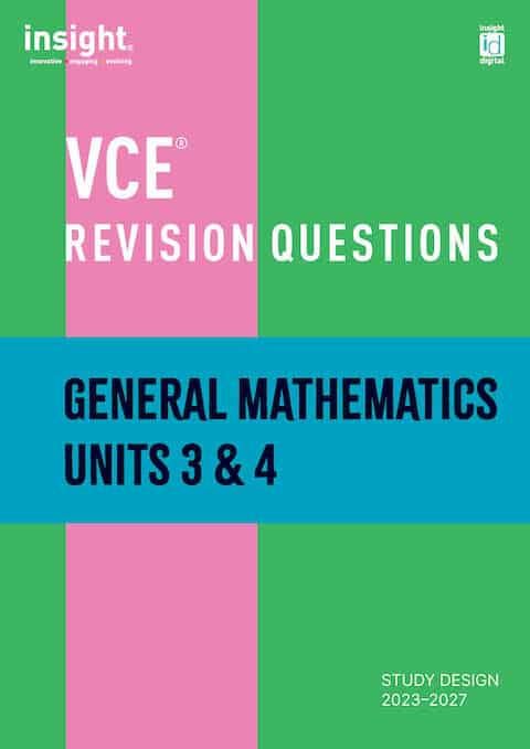 Generalization Math Practice Questions VCE Revision Questions – General Mathematics Units 3 & 4 – Student ...