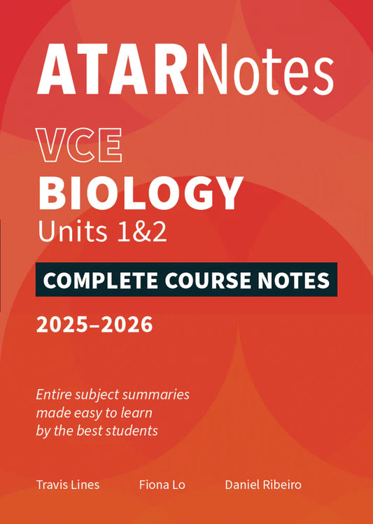 ATAR Notes VCE Biology 1&2 Complete Course Notes (2025-2026)