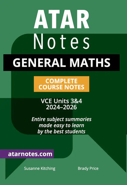 Atar Notes VCE General Maths Units 3&4 Notes