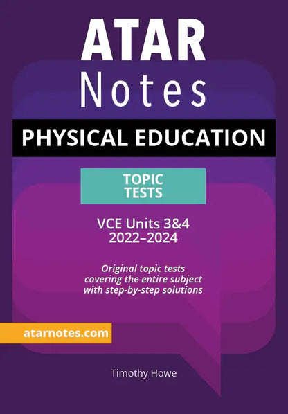 ATAR Notes Physical Education (PE) 3&4 Topic Test