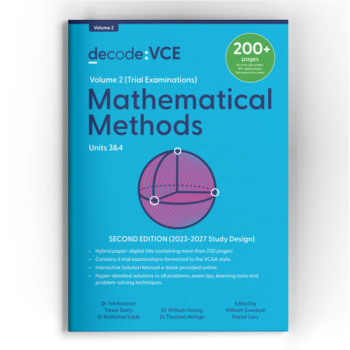 Decode VCE Mathematical Methods units 3&4 Vol 2: Trial Exam