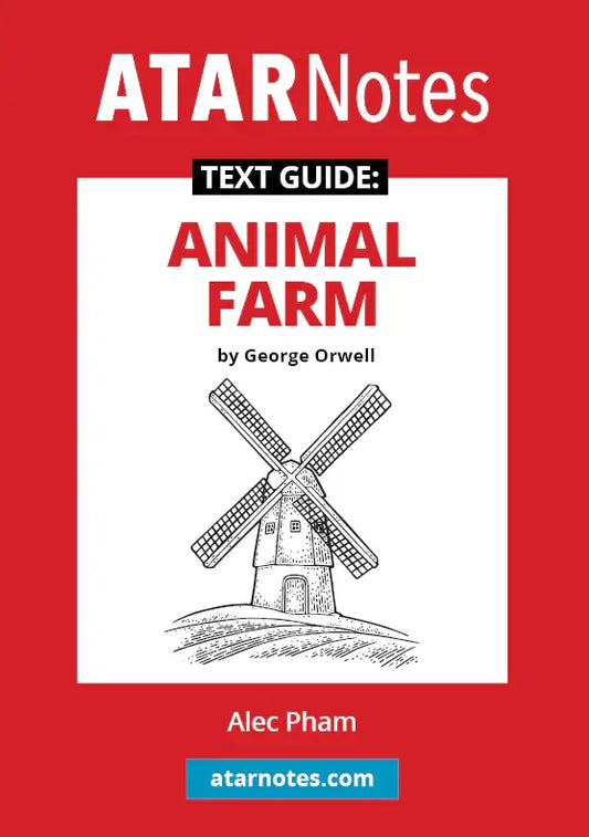 Animal Farm - ATAR Notes