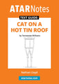 Cat on a Hot Tin Roof Text Guide