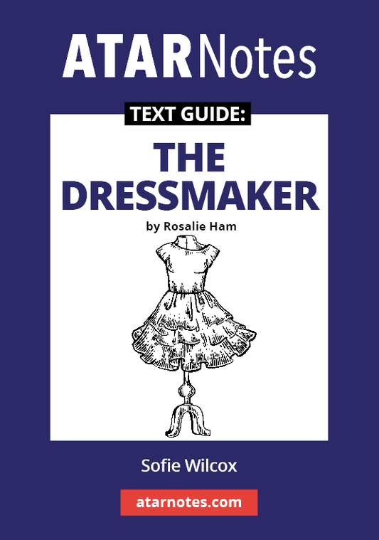 The Dressmaker - ATAR Notes