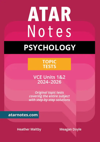 ATAR Notes VCE Psychology 1&2 Topic Tests