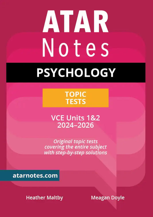 ATAR Notes VCE Psychology 1&2 Topic Tests