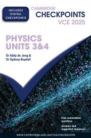 Cambridge Checkpoints VCE Physics Units 3&4 (print&digital)