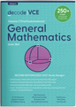 decode: VCE General Mathematics Units 3/4 Volume 2 Trial Examinations 2e