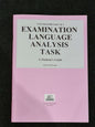 EXAMINATION LANGUAGE ANALYSIS TASK YEAR 12 (SSRC)