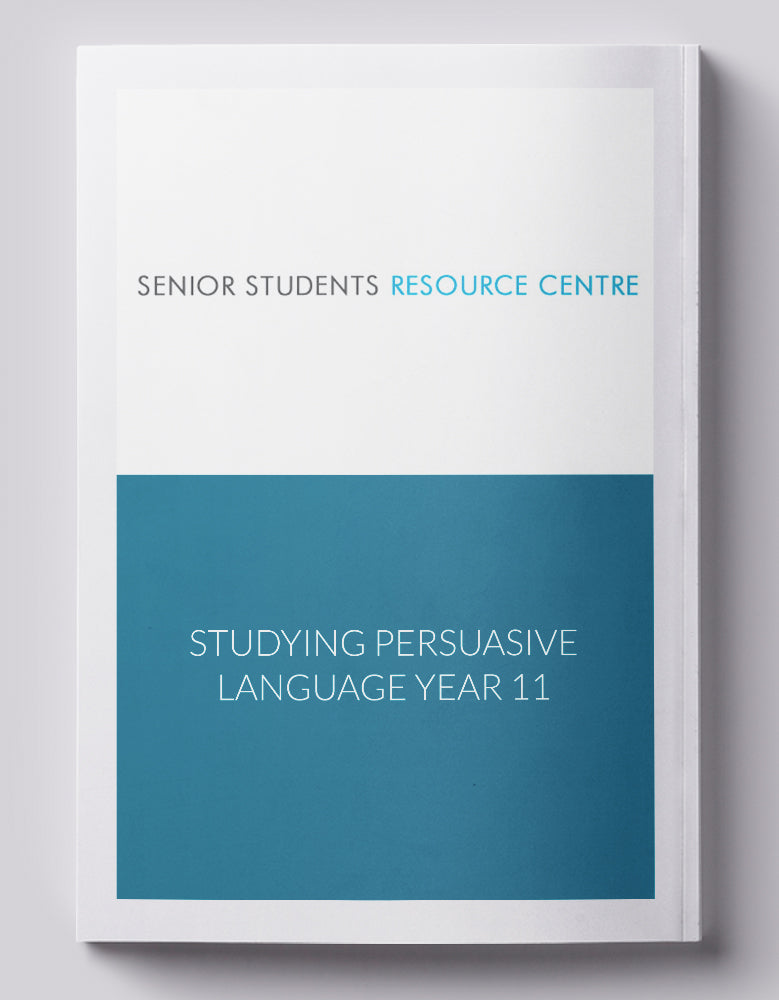 STUDYING PERSUASIVE LANGUAGE YEAR 11 (SSRC)
