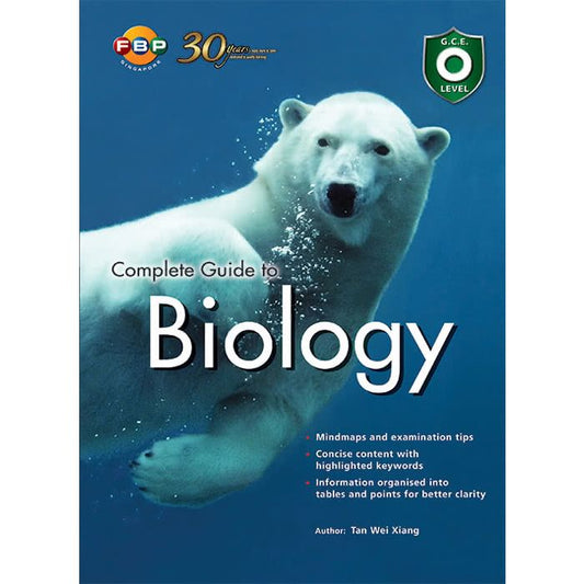GCE O-Level Complete Guide to Biology