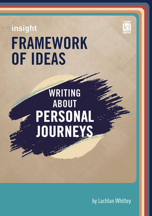 Insight Framework of Ideas - Writing about Personal Journeys