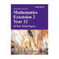 Trialmaths: Mathematics Extension 2 Year 12 - Past Trial Papers