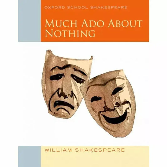 Much Ado About Nothing - William Shakespeare (Oxford University Press) - Oxford University Press
