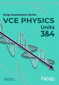 Neap Assessment Series: VCE Physics Units 3&4