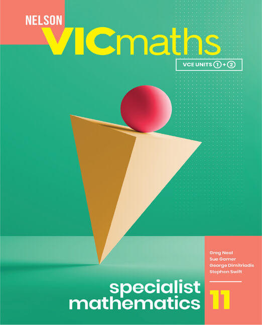 Nelson VICmaths Specialist Mathematics 11 student book