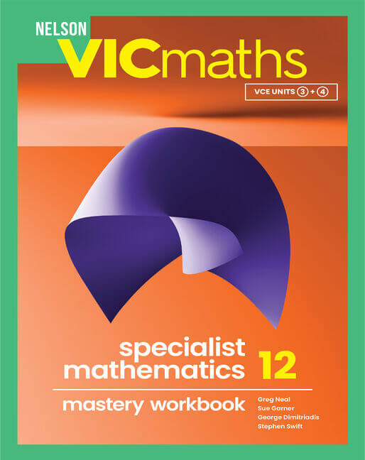 Nelson VICmaths Specialist Mathematics 12 workbook