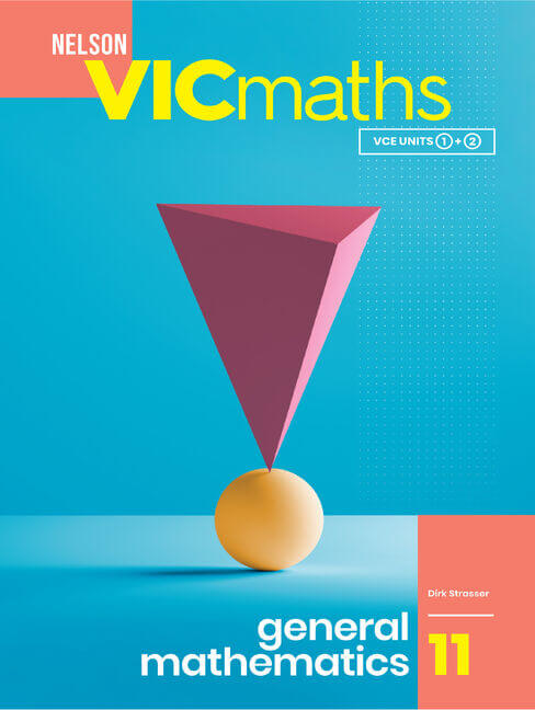 Nelson VICmaths 11 General Mathematics Student Book